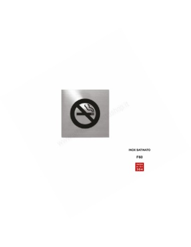 Pictogram "No Smoking" Art. 3805 Inox Fimet